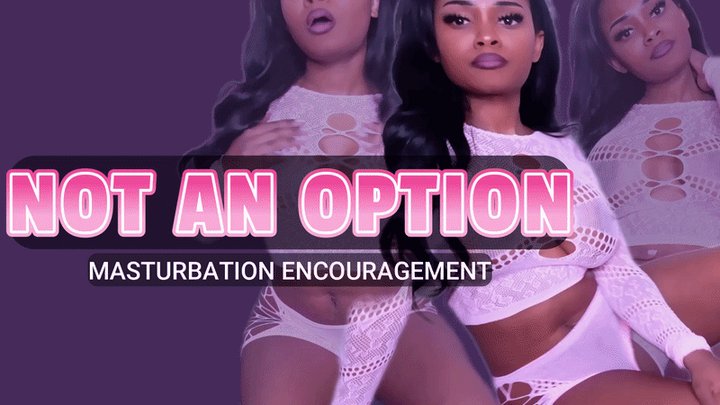Not An Option