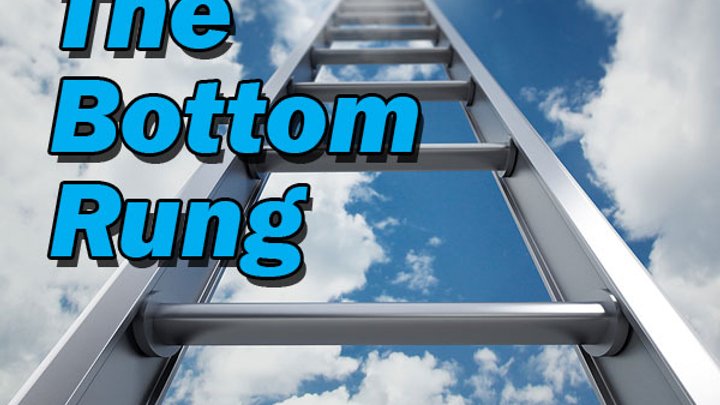 The Bottom Rung