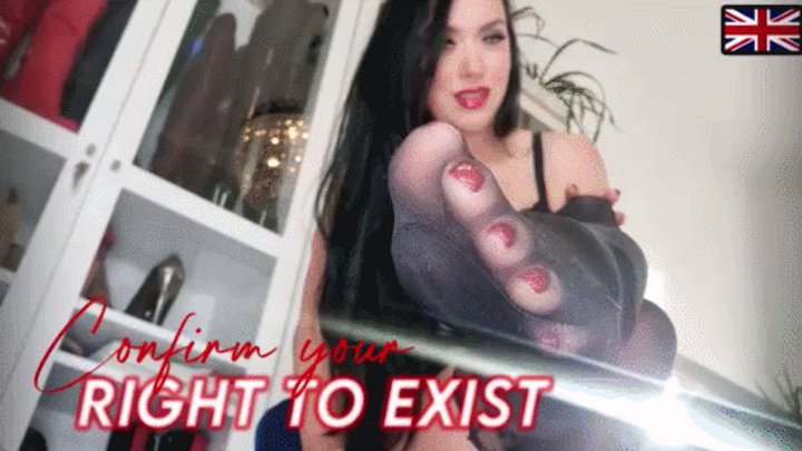Confirm your Right to Exist! ENGLISH
