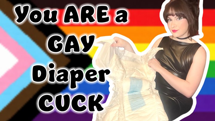 You are a Gay Diaper Cuck