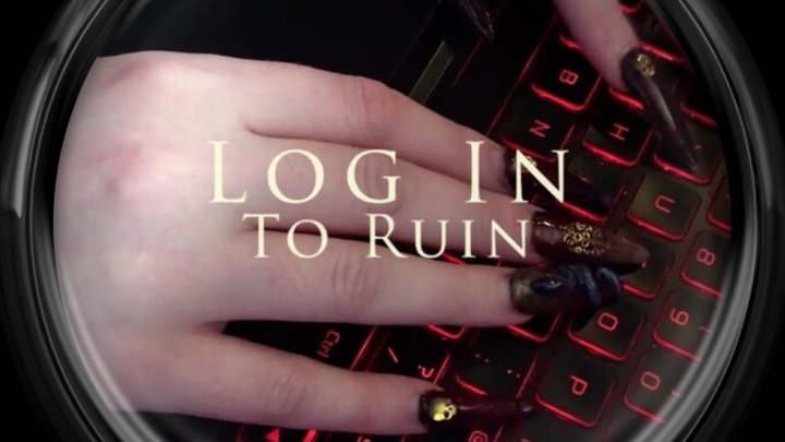 Log In to Ruin (720)