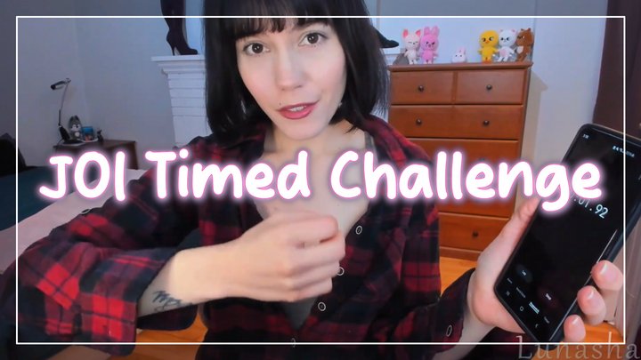 Lunasha's JOI Timed Challenge - Lunasha wants to play a game with you so follow 