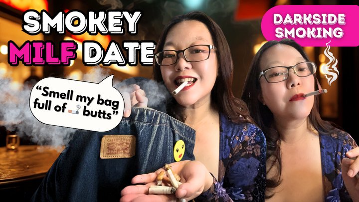 DARKSIDE Smoking Asian MILF Date: Peek My Bag Full of Filthy Cigarette Butt Trop