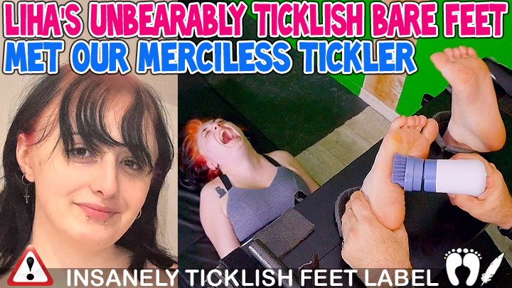 LIHA'S UNBEARABLY TICKLISH BARE FEET MET OUR MERCILESS TICKLER - HD WMV