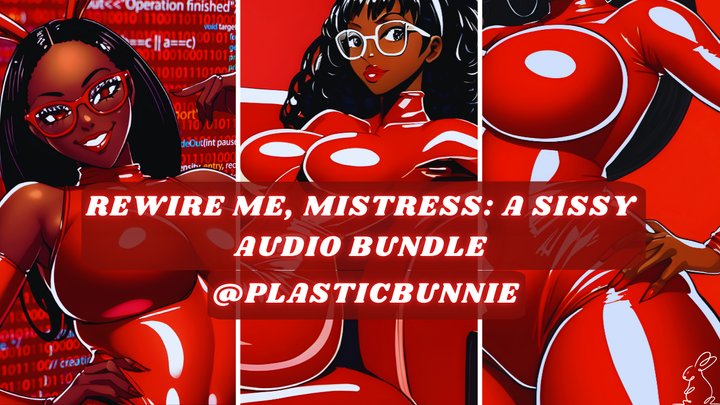 Rewire Me Mistress A Sissy Audio Bundle