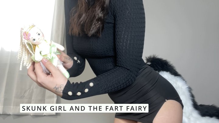 Skunk Girl And The Fart Fairy