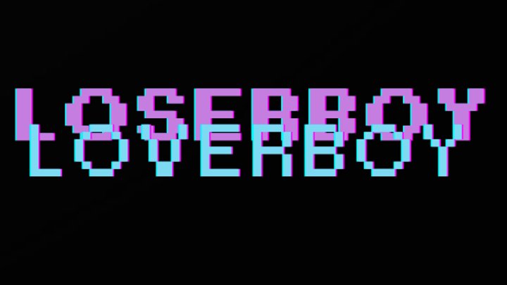 LOSERBOY LOVERBOY