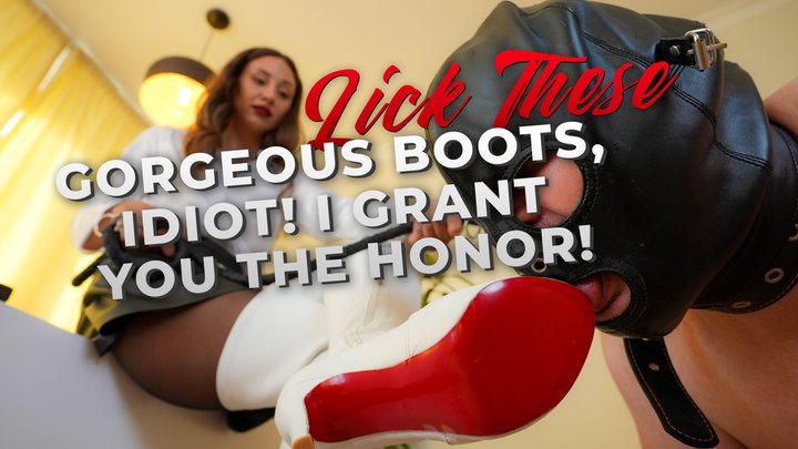 Lick These Gorgeous Boots, idiot! I Grant you the Honor!! (720p)
