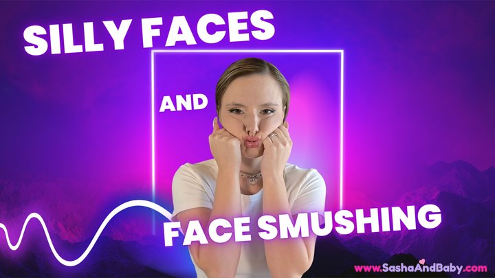 Silly Faces And Face Smushing - SFW - Face
