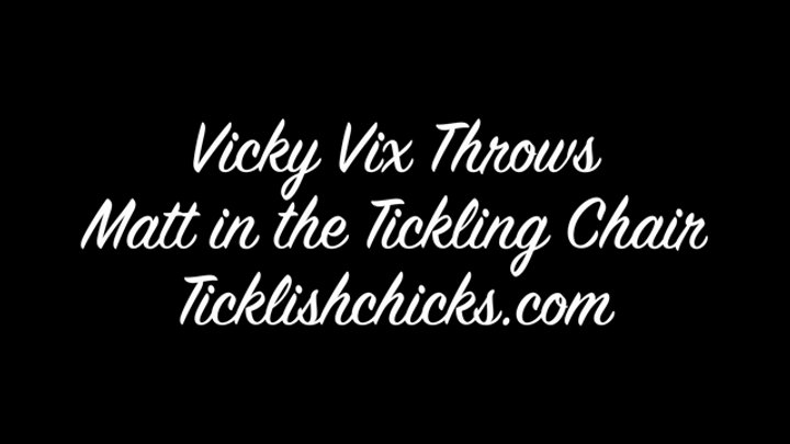 Vicky Vix Gets Revenge & Throws Matt in the Tickling Chair to Tickle Him to Hyst