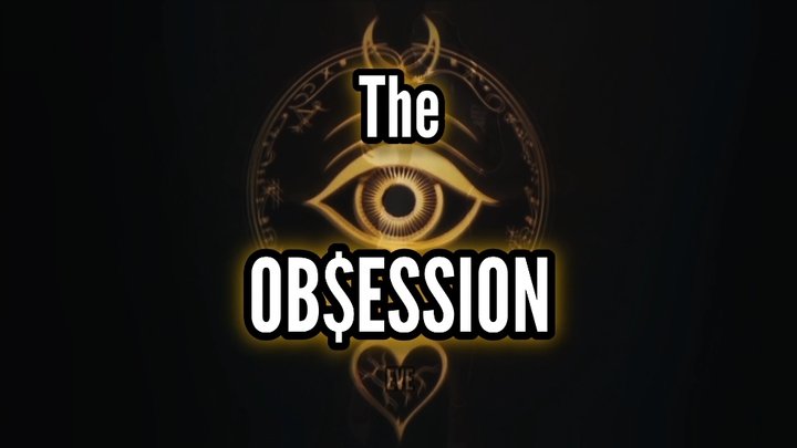 The Obsession. (Mind Seduction, FinDom Drain, Love Addiction)