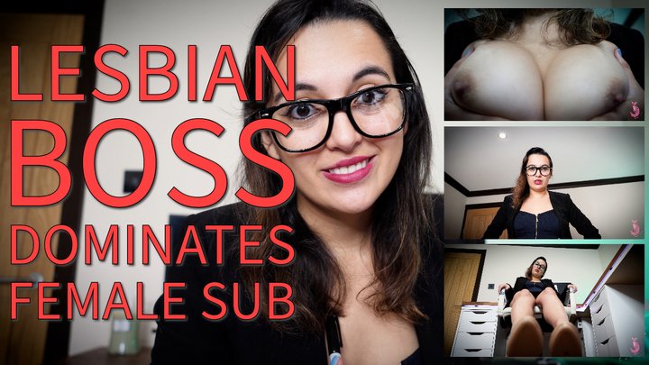 Lesbian Boss Dominates Female Sub