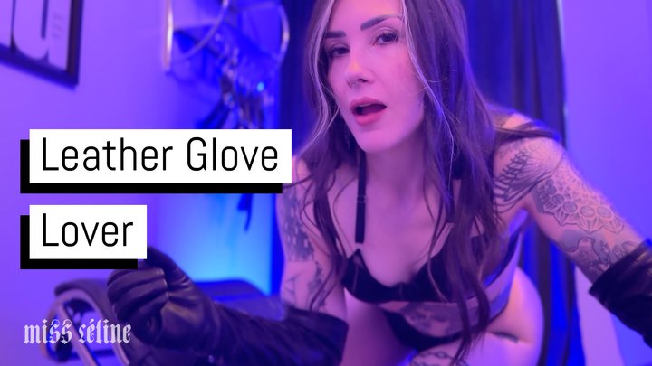 Leather Glove Lover | FemDom POV Glove Tease