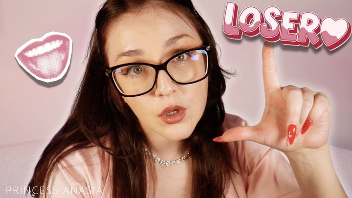 LOSER FOR PRINCESS ANASIA
