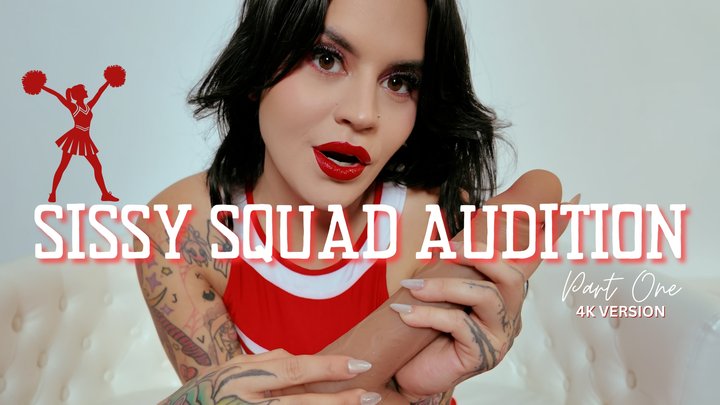 Auditioning For The Sissy Squad: Suck Your Way Into The Squad! - Feminization Fa