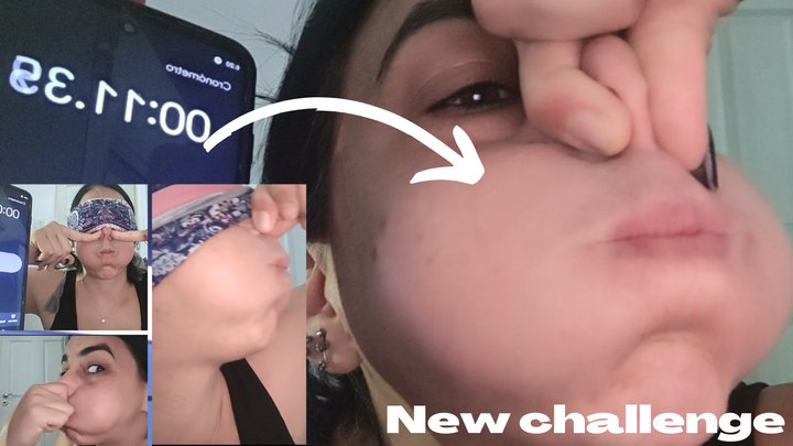 New challenge: breath control + puffed-out cheeks + blindfolded