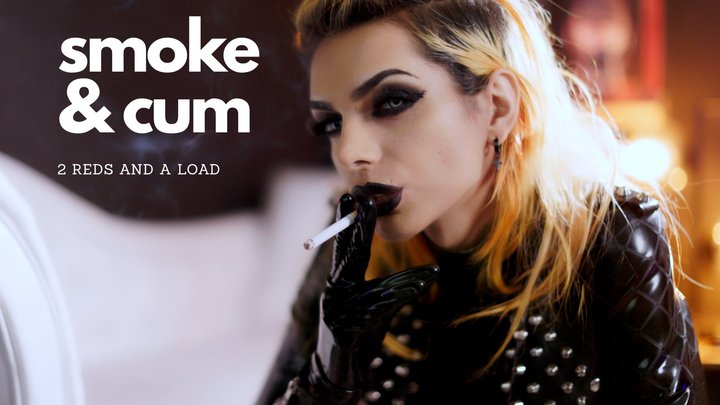 Smoke & Cum