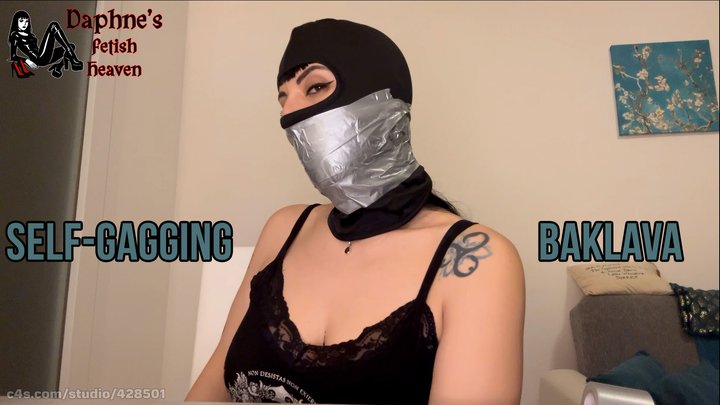 Baclava self gagging
