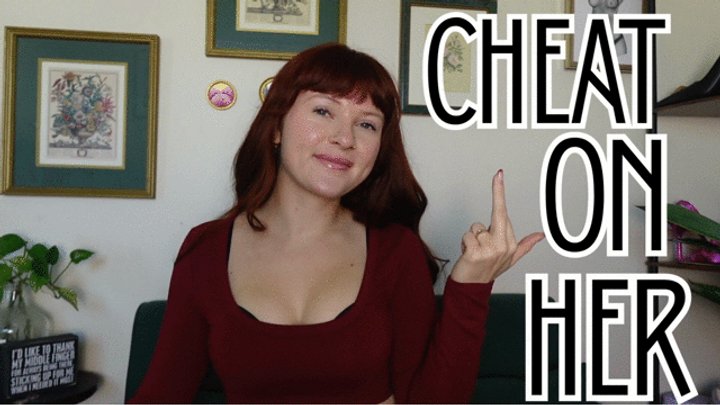 Cheat On Her (Homewrecking Cheating Control Fantasy)
