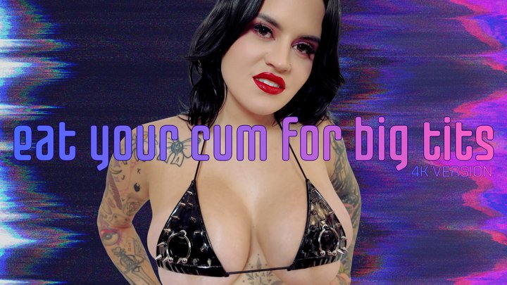Eat Your Cum For My Big Tits: Tit Worship Cum Eating Instruction CEI Femdom POV 
