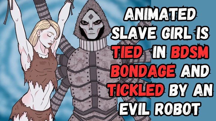 Tickling Dungeon slave girl tied in a dark dungeon as an evil robotic device tic