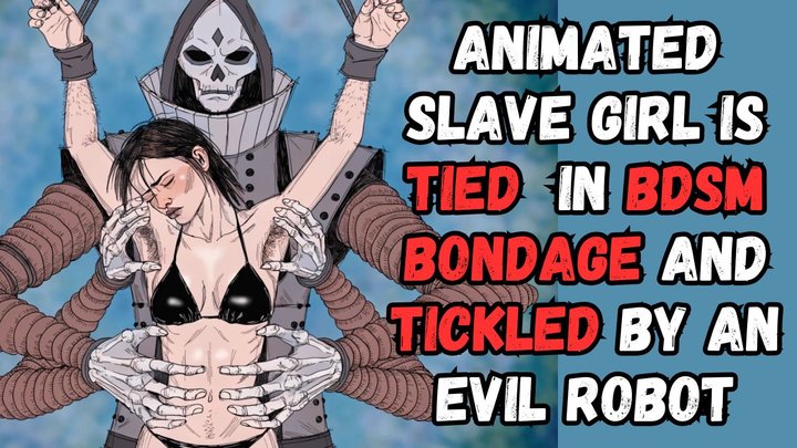 Tickling Dungeon slave girl in a bikini tied in a dark dungeon as an evil roboti
