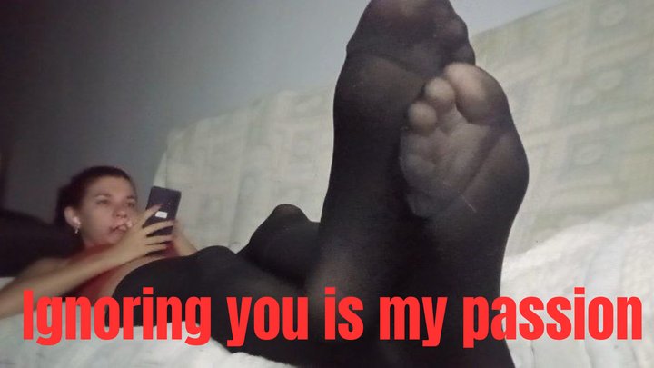Ignoring you is my passion