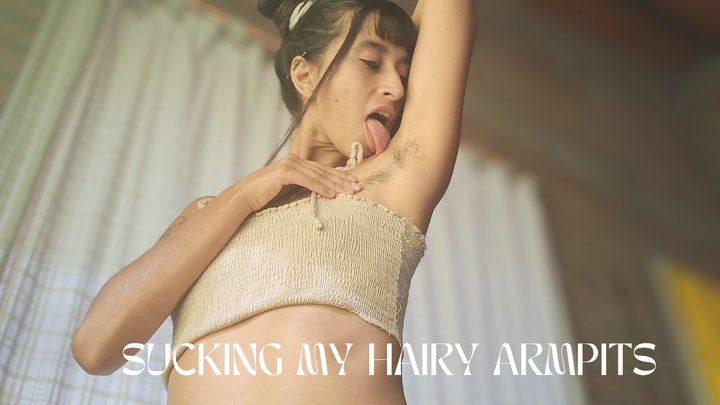 Sucking my hairy armpits!