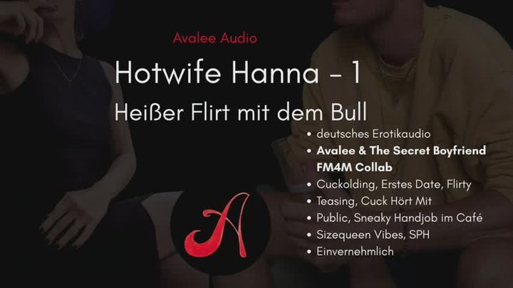 Hotwife Hanna Teil 1 | Avalee Audio & The Secret Boyfriend | FM Collab | Cuckold