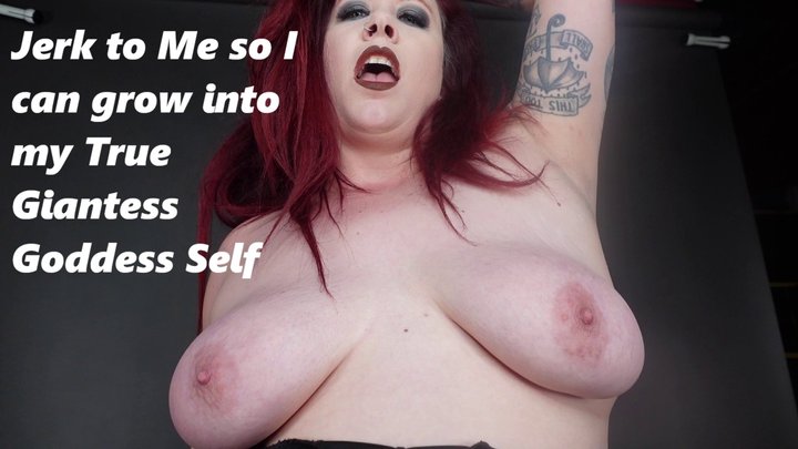 *1280x720* Jerk to Me so I can grow into my True Giantess Goddess Self MP4