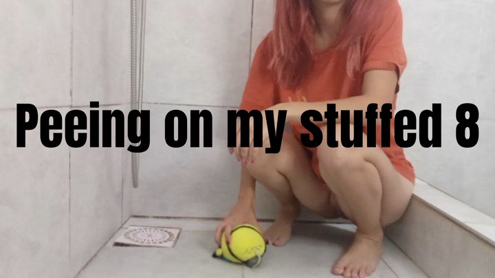 Peeing on my stuffed 8
