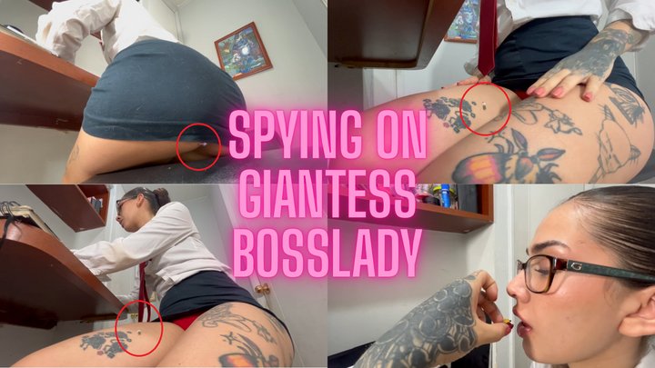 Spying on giantess Latina Bosslady