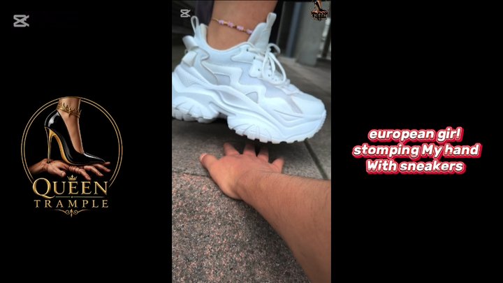 Girl stomping My hand With sneakers