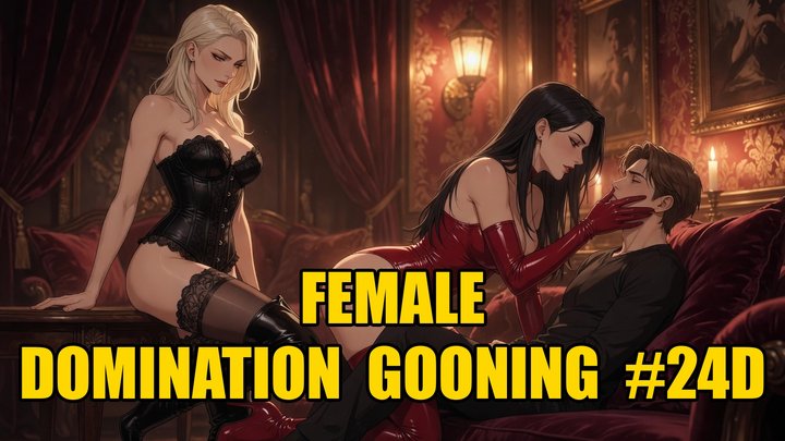 Female Domination Gooning #24D: Alpha Mistress Latex Throne Dominion (Animated, 