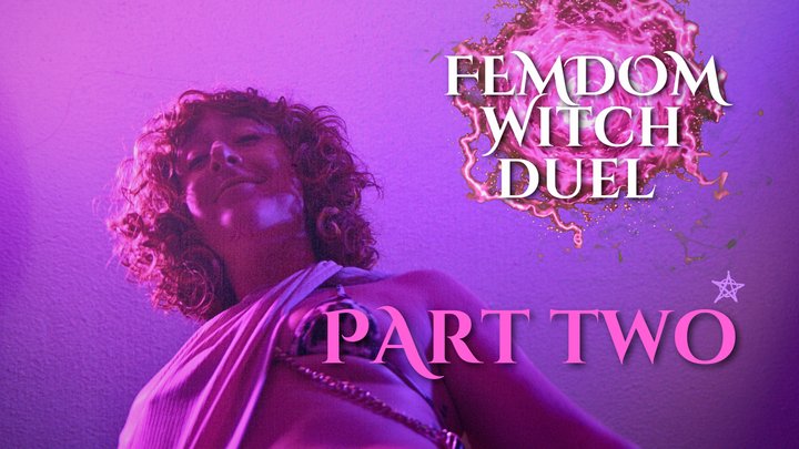 Witch Duel of Femdoms: Part 2 - Jasmin Jai vs Kali Kitty