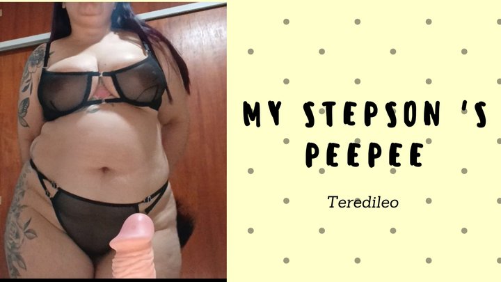 MY STEPSON 'S PEEPEE