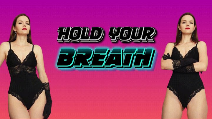 Hold your breath - breath play and JOI