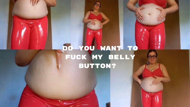 Do you want to fuck my belly button? MP4