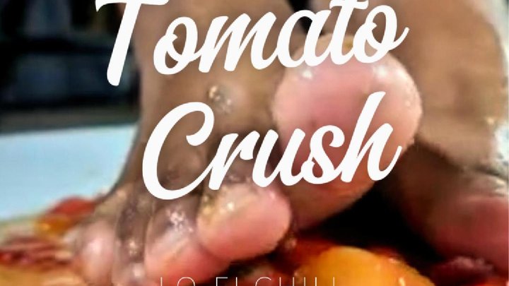Tomato Feet Crush!