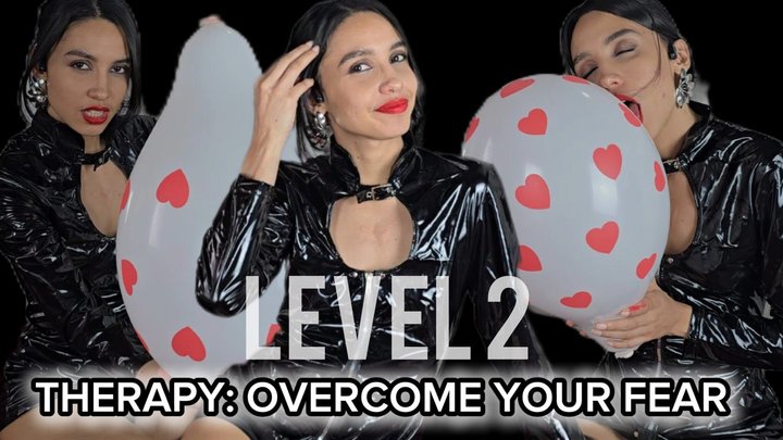 Therapy: Overcome Your Fear Level 2