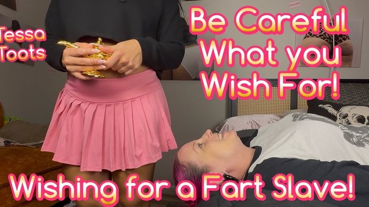 I WISH FOR A FART SLAVE! - Tessa Toots