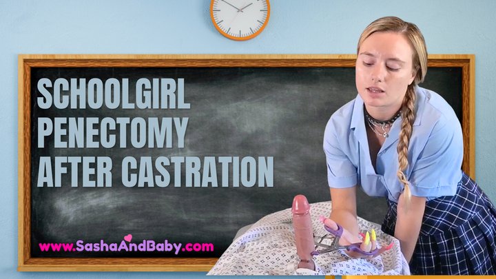 PENECTOMY FANTASY - Schoolgirl Penectomy after Castration - Finish the Job - CBT