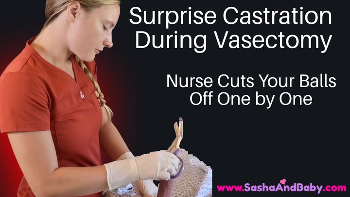 CASTRATION - Surprise Castration During Vasectomy - Crazy Nurse Costs Your Balls