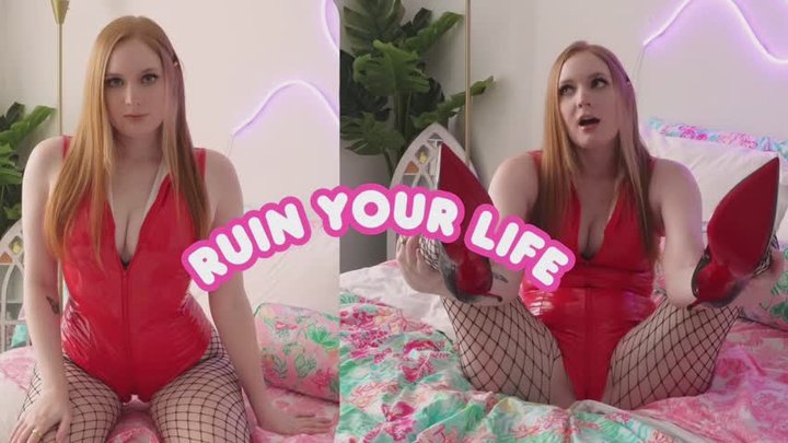 Ruin Your Life