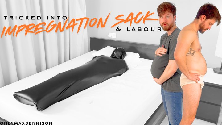 Tricked into impregnation sack - labour