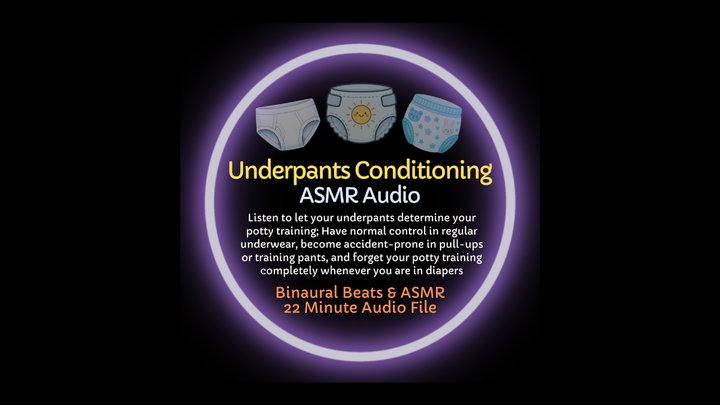 Underpants Conditioning - ABDL Diaper Training ASMR Audio