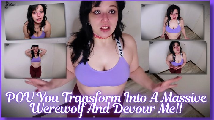 POV You Transform Into A Massive Werewolf And Devour Me!!
