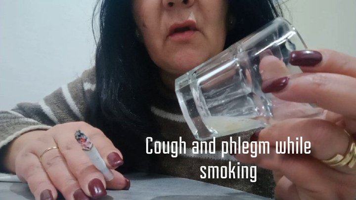 Cough and phlegm while smoking