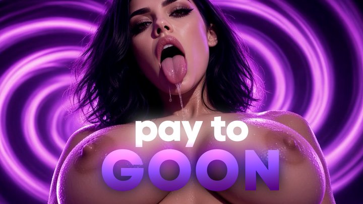 Pay To Goon