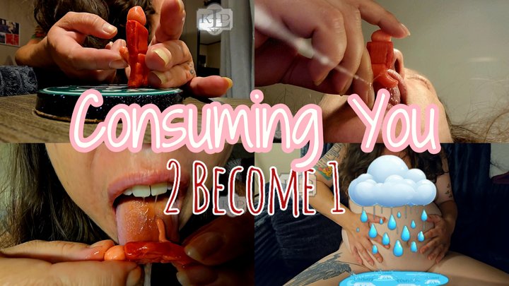 Consuming You